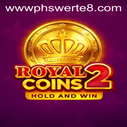 RoyalCoins2: Unlock the Treasure Trove of Strategy and Luck