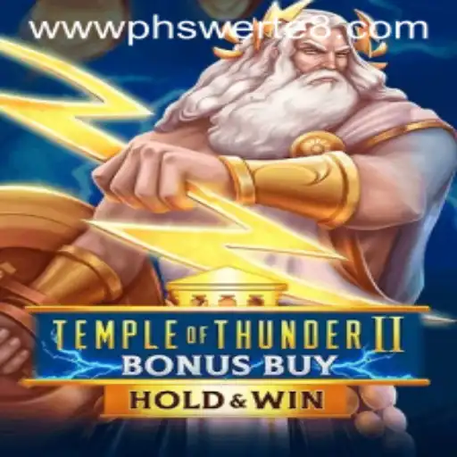 The Exciting World of TempleofThunderIIBonusBuy and the Concept of PHSwerte